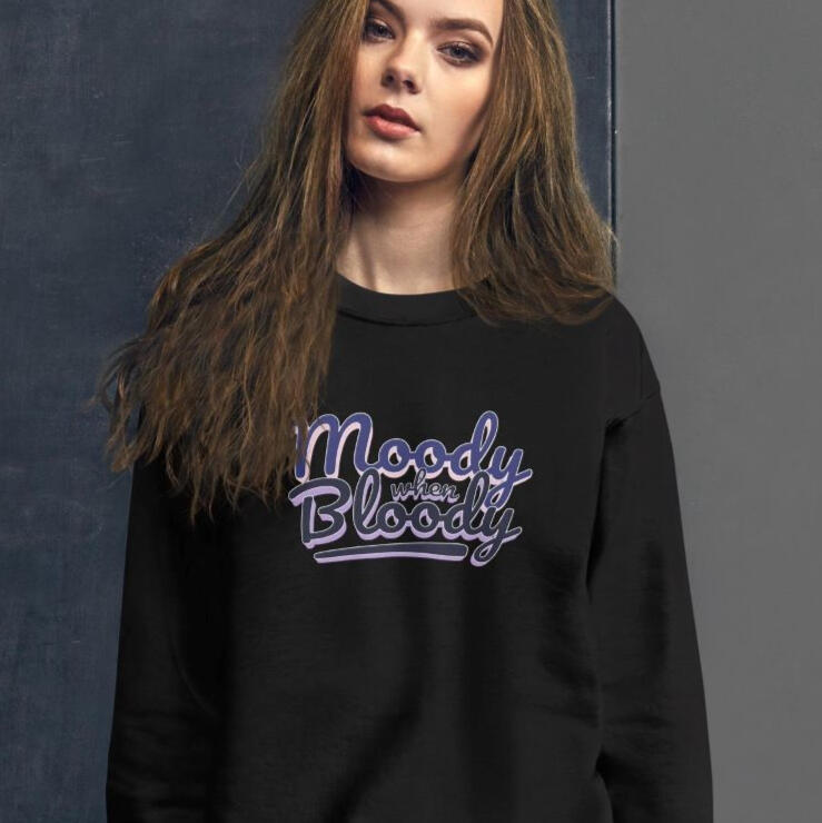 emotional expression sweatshirt, statement sweater for women, graphic pullover for women USA, funny period sweatshirt, menopause sweater for women, mental health awareness apparel, mood-based clothing