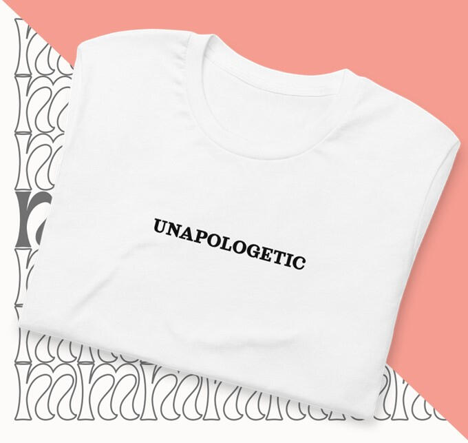 Unapologetic shirt, statement t-shirt for women, minimalist graphic tee, bold message shirt, empowering slogan tee, self-expression clothing